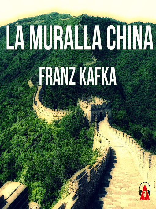 Title details for La Muralla China by Franz Kafka - Available